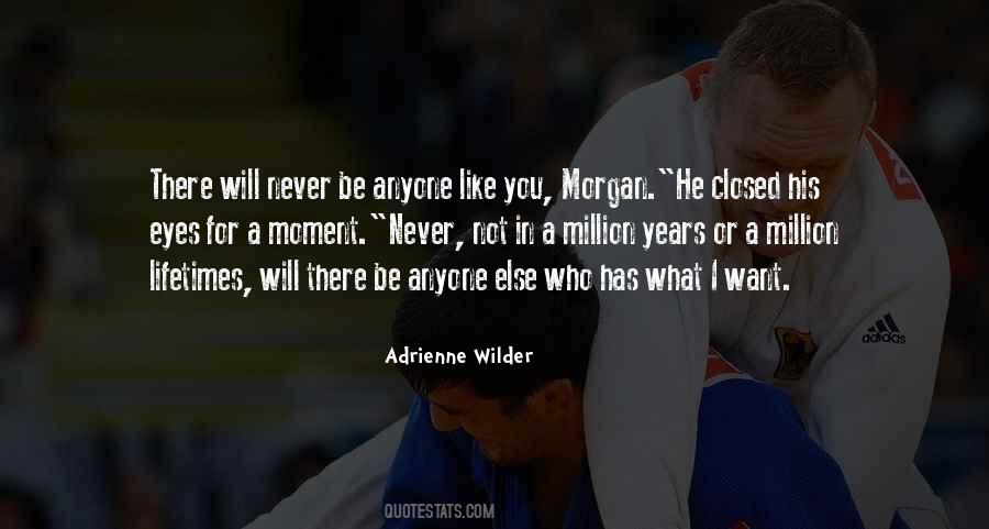 Adrienne Wilder Quotes #1403714