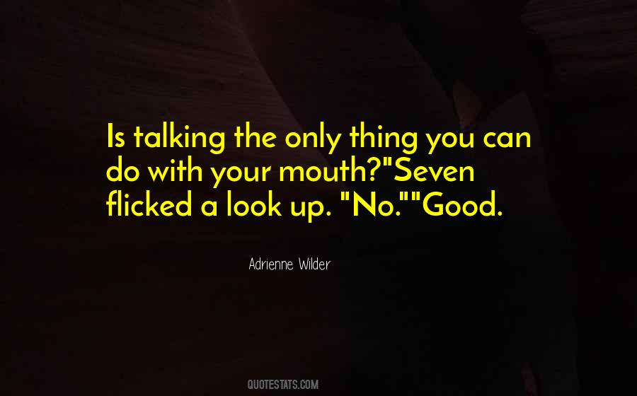 Adrienne Wilder Quotes #53829