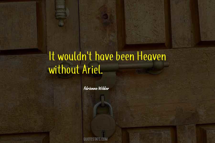 Adrienne Wilder Quotes #999351