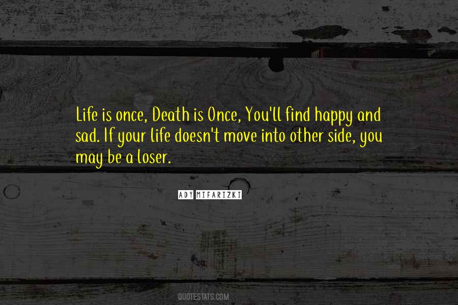 Ady Mifarizki Quotes #1646226 Ady Mifarizki Quotes #1646226