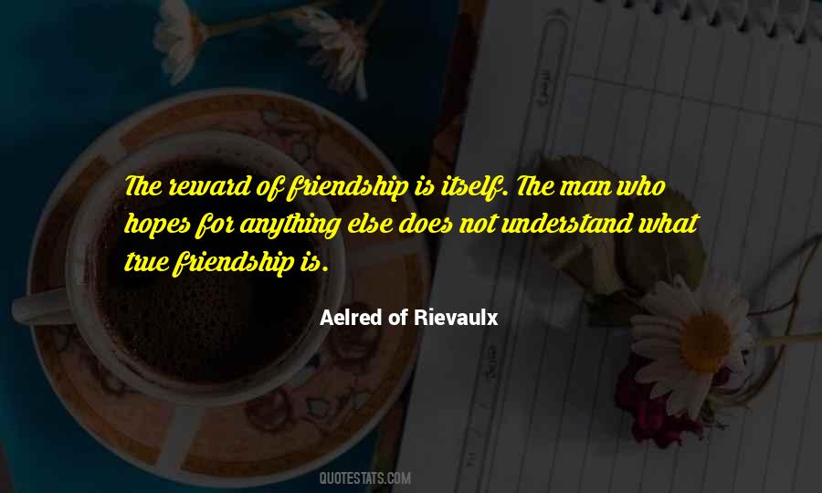 Aelred Of Rievaulx Quotes #1725451