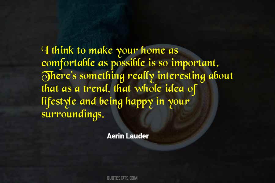 Aerin Lauder Quotes #1432442