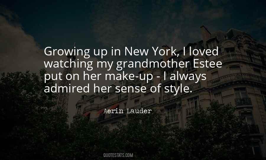 Aerin Lauder Quotes #1621407