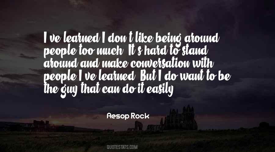 Aesop Rock Quotes #1796998