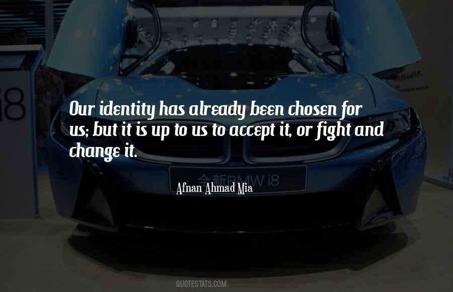 Afnan Ahmad Mia Quotes #626781