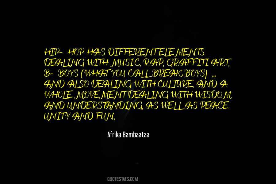 Afrika Bambaataa Quotes #1061468