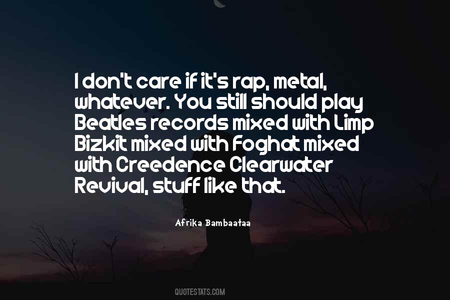 Afrika Bambaataa Quotes #456571