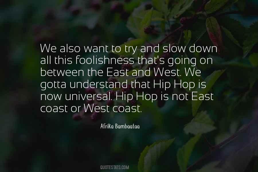 Afrika Bambaataa Quotes #86853