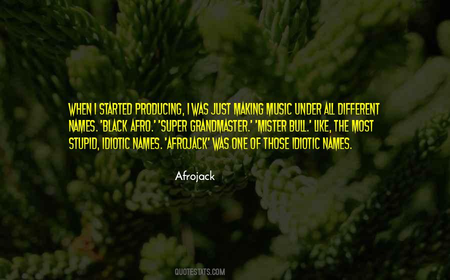 Afrojack Quotes #1476365