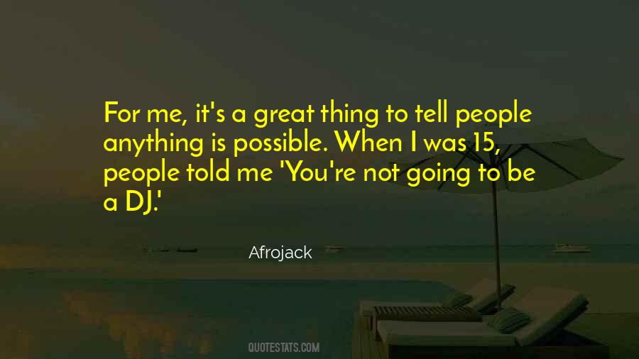 Afrojack Quotes #1615141