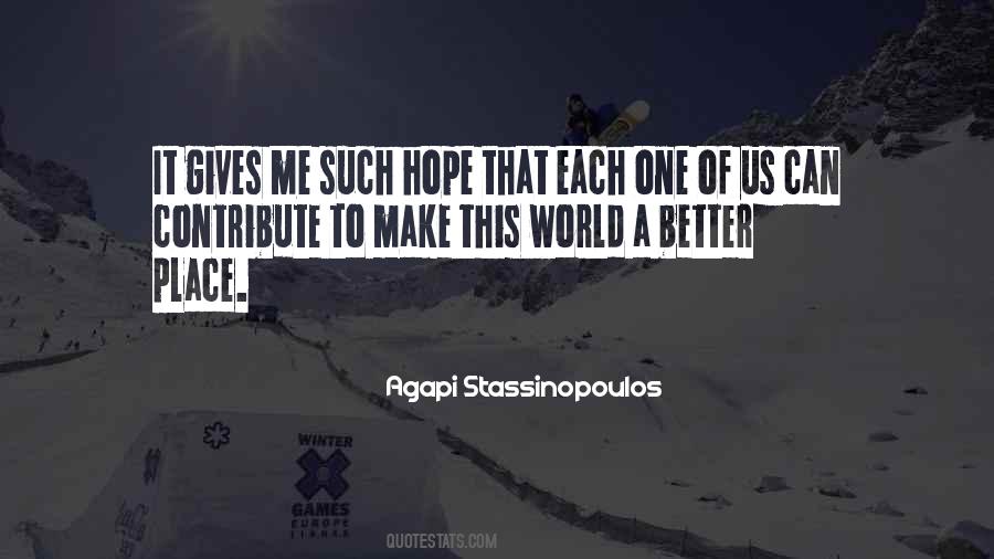 Agapi Stassinopoulos Quotes #1800481