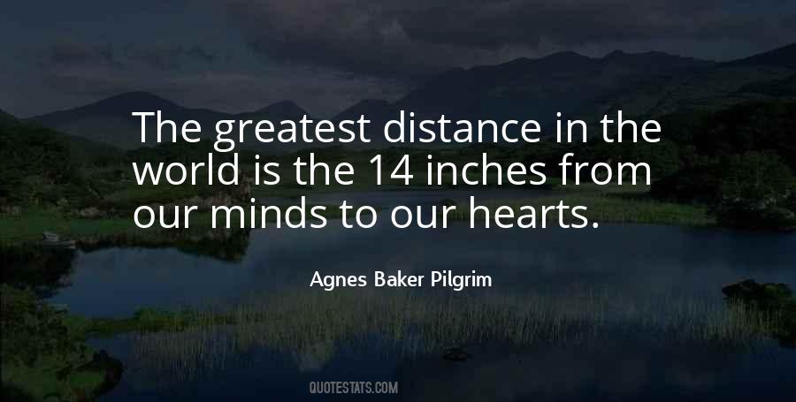 Agnes Baker Pilgrim Quotes #186847