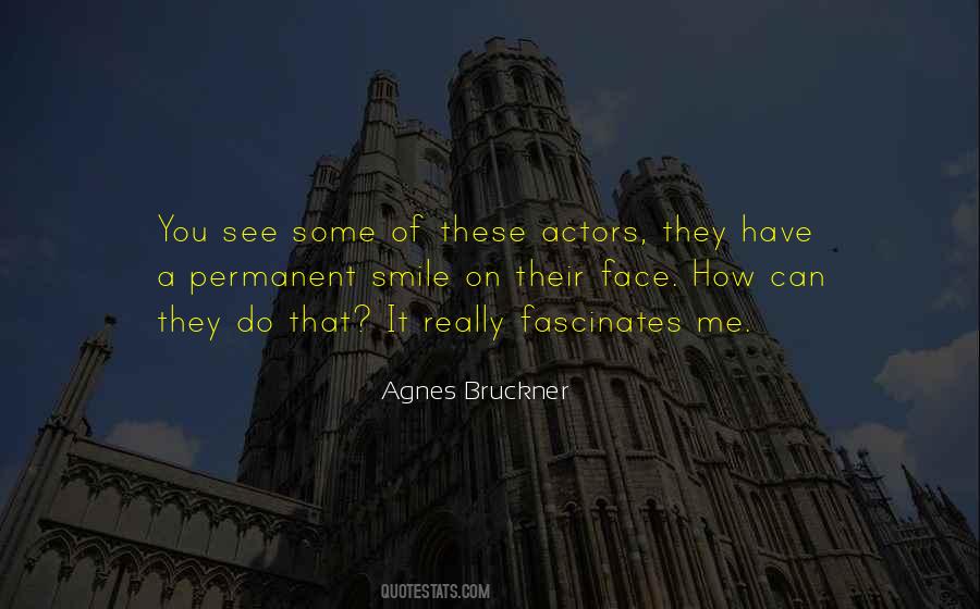 Agnes Bruckner Quotes #482443