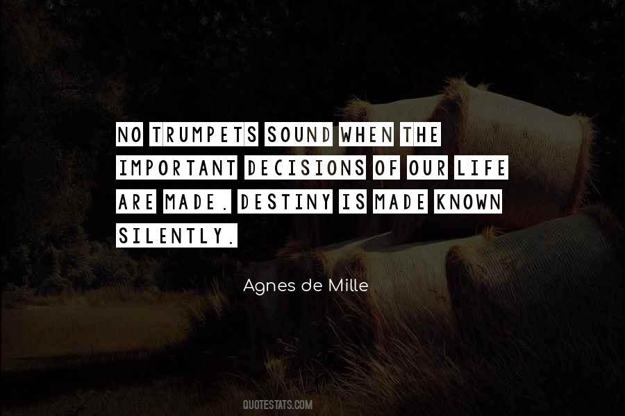 Agnes De Mille Quotes #1153832