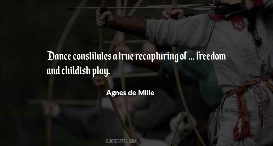 Agnes De Mille Quotes #1263366