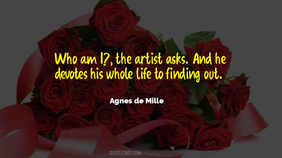 Agnes De Mille Quotes #1567665