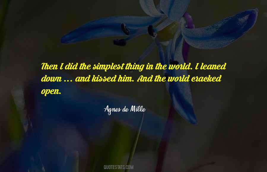 Agnes De Mille Quotes #1578059