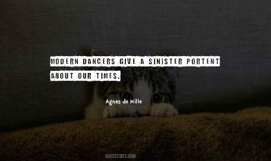 Agnes De Mille Quotes #1737602