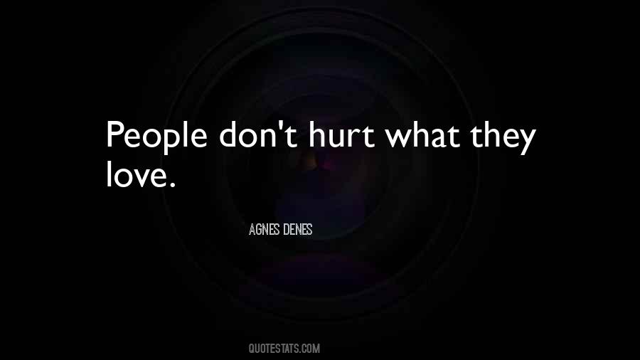 Agnes Denes Quotes #1239635