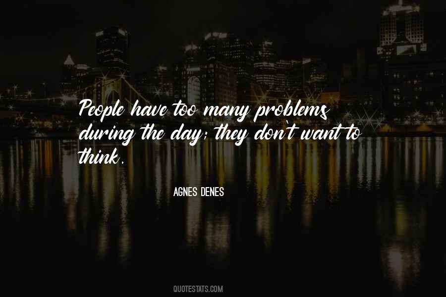 Agnes Denes Quotes #845319