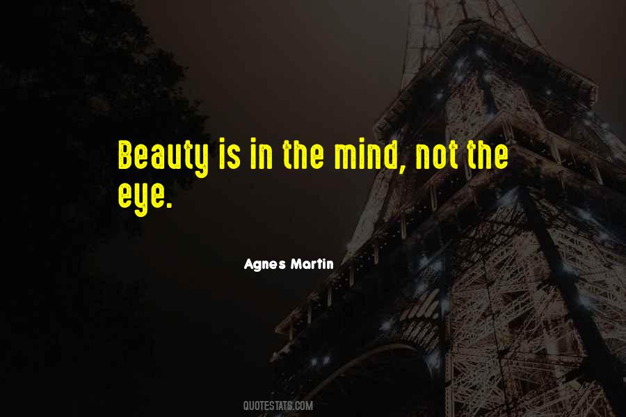 Agnes Martin Quotes #1017232