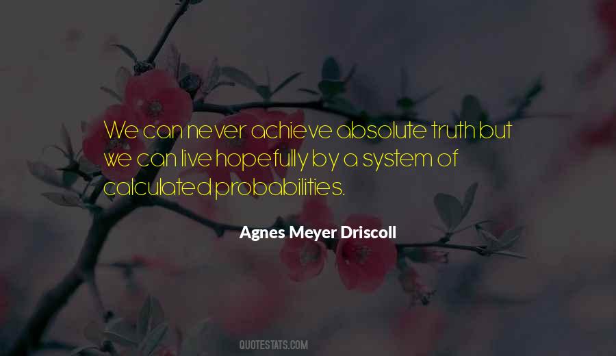 Agnes Meyer Driscoll Quotes #1770957