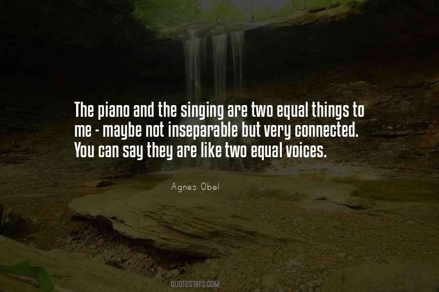 Agnes Obel Quotes #1136980
