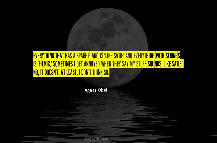 Agnes Obel Quotes #1227955