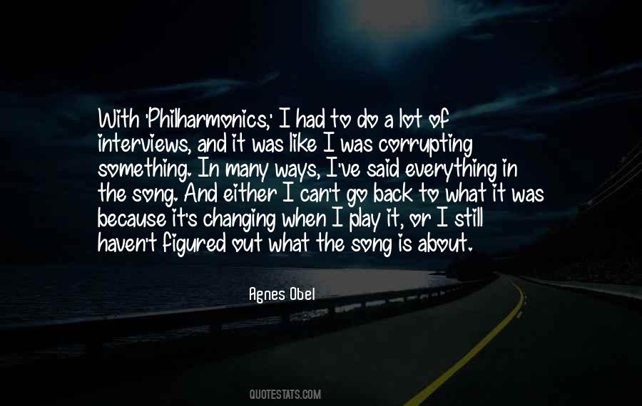Agnes Obel Quotes #1552576