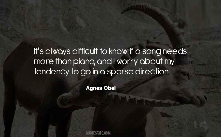 Agnes Obel Quotes #1828590