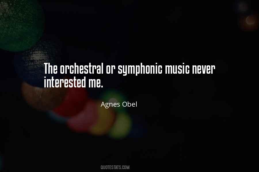 Agnes Obel Quotes #38238