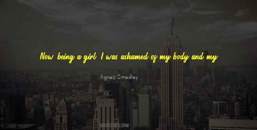 Agnes Smedley Quotes #339450