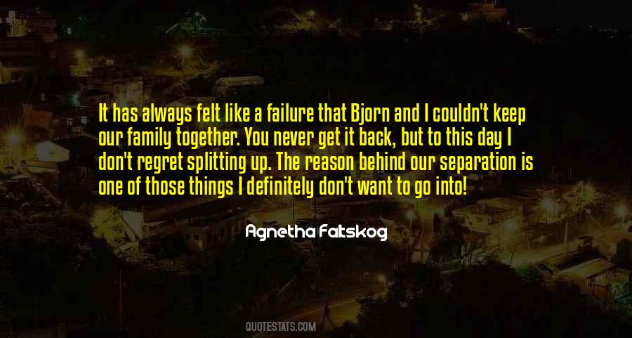 Agnetha Faltskog Quotes #1148907