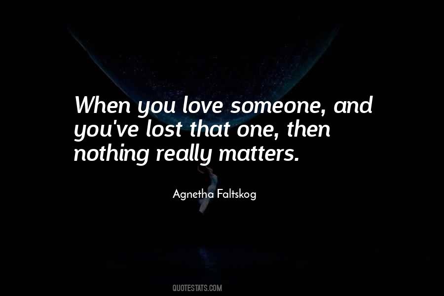 Agnetha Faltskog Quotes #1700412