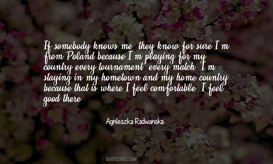 Agnieszka Radwanska Quotes #202286
