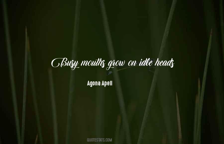 Agona Apell Quotes #1060136