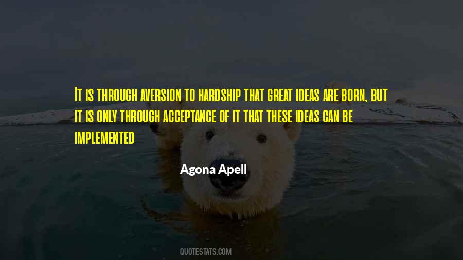 Agona Apell Quotes #1274983