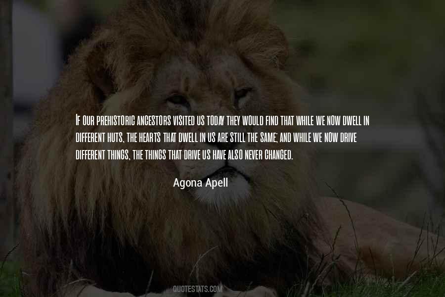 Agona Apell Quotes #1811518