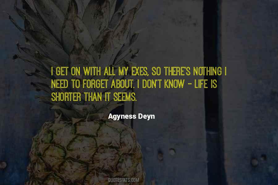 Agyness Deyn Quotes #1761874