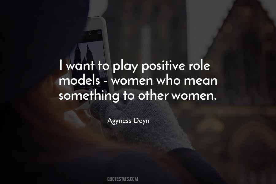 Agyness Deyn Quotes #456311