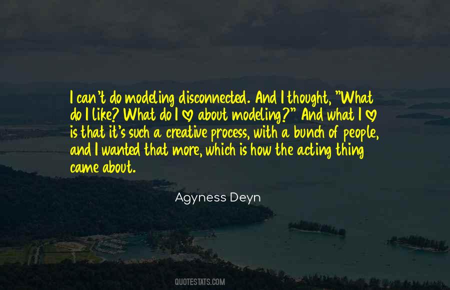 Agyness Deyn Quotes #820564