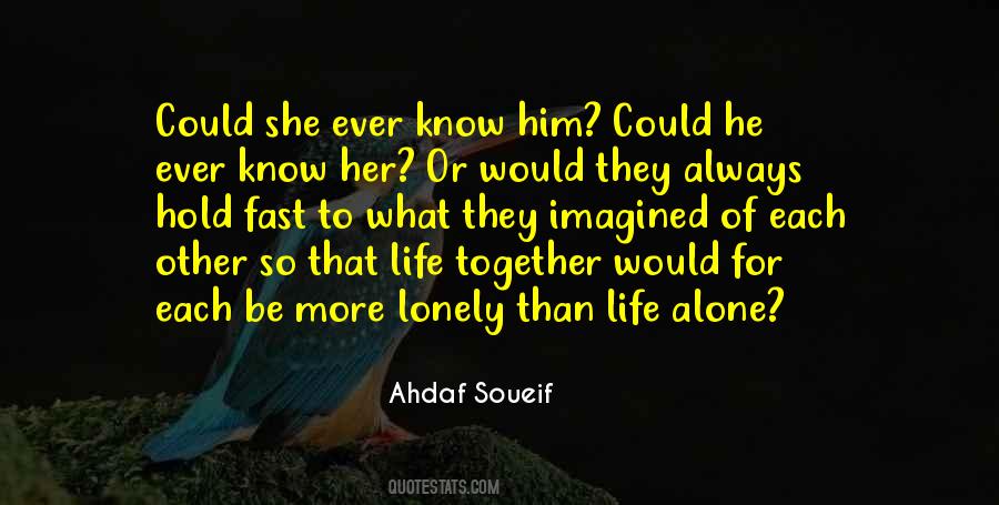 Ahdaf Soueif Quotes #846043