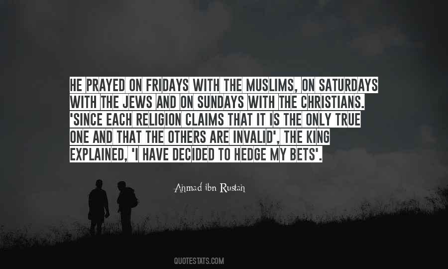 Ahmad Ibn Rustah Quotes #1822059 Ahmad Ibn Rustah Quotes #1822059