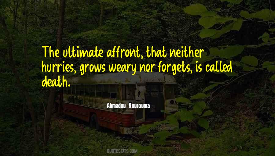 Ahmadou Kourouma Quotes #1116201 Ahmadou Kourouma Quotes #1116201