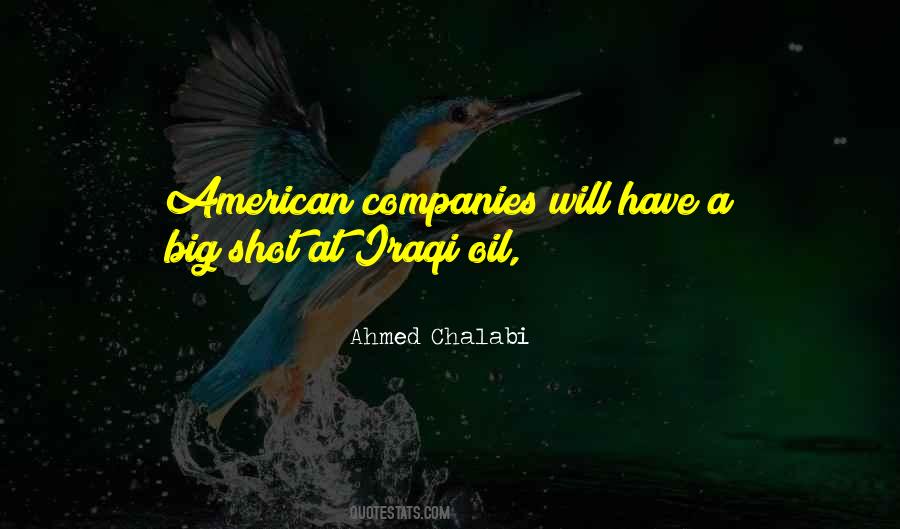 Ahmed Chalabi Quotes #1769001