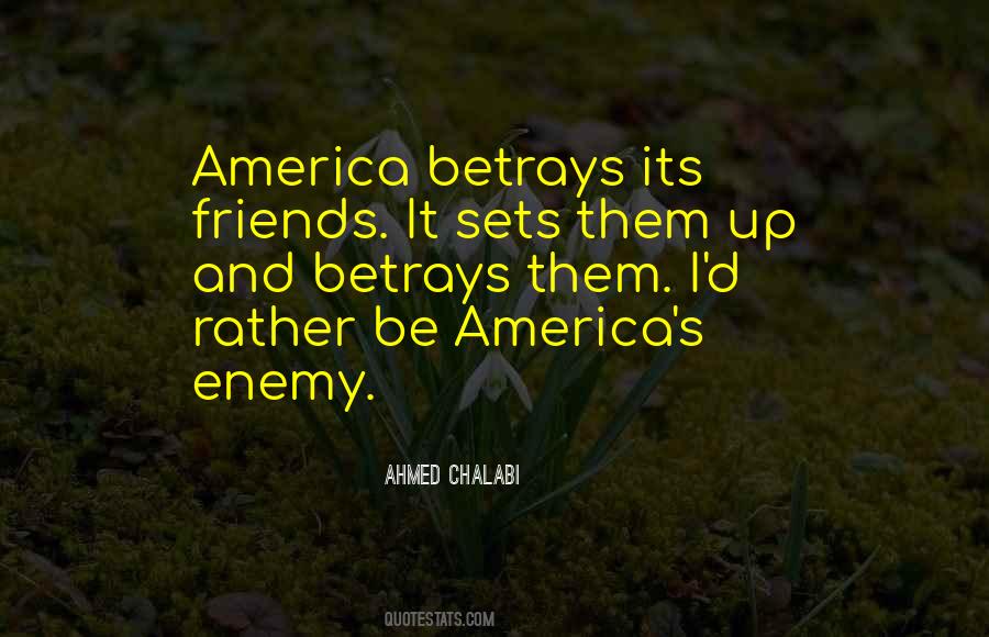 Ahmed Chalabi Quotes #814015