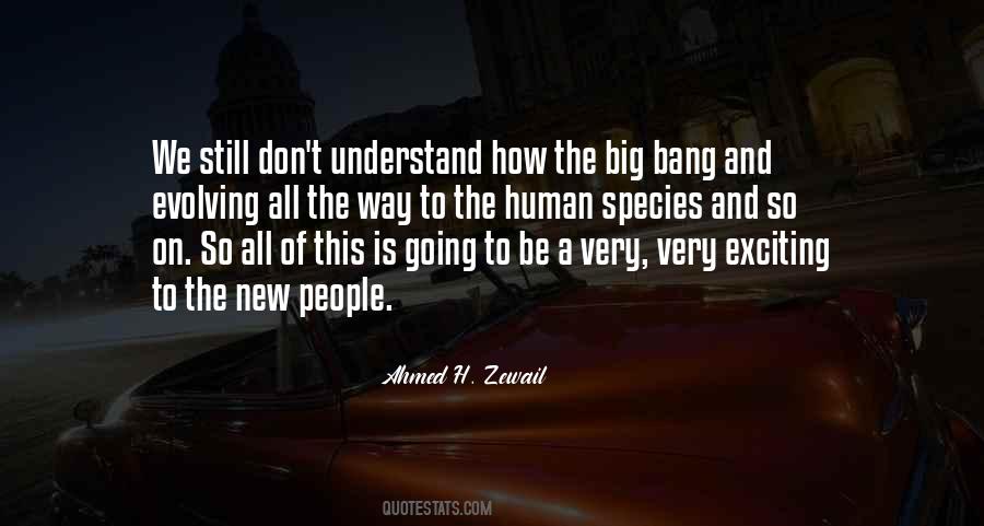 Ahmed H. Zewail Quotes #1751155