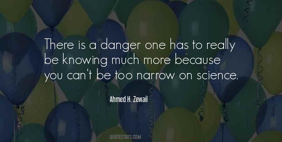 Ahmed H. Zewail Quotes #62753