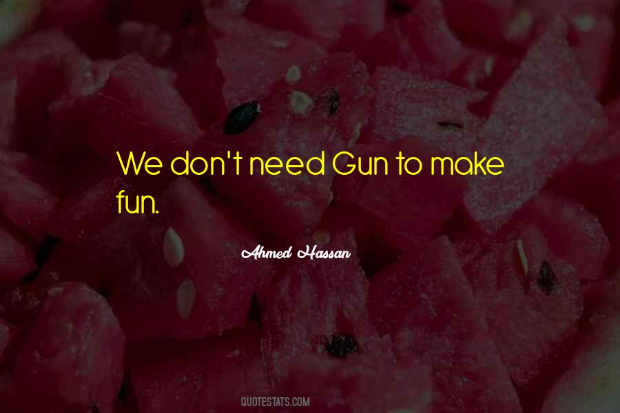 Ahmed Hassan Quotes #220145