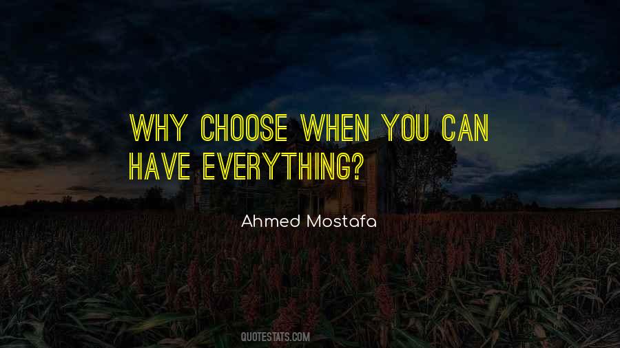 Ahmed Mostafa Quotes #1453914
